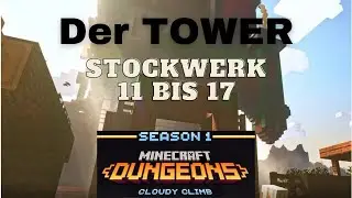 Der Tower - Stockwerke nach Boss Fight | Minecraft Dungeons Cloudy Climb