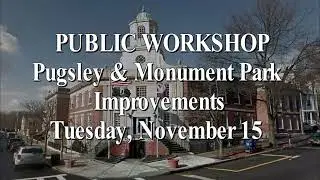 City of Peekskill DRI: Pugsley Park and Monument Park Discussion