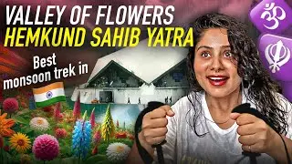 Reaching the World’s HIGHEST GURUDWARA & TEMPLE | Saw ‘Valley of Flowers’