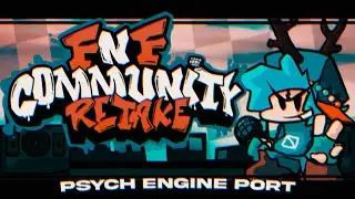 FNF: Community Retake [Psych Engine Port] [7.3h]