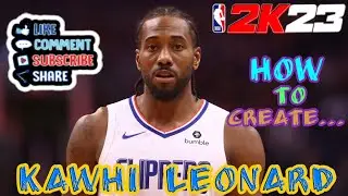 NEW NBA 2K23* Kawhi Leonard face creation Tutorial EVER!