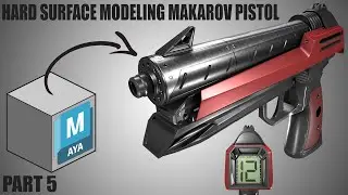 Part 5 | Makarov Pistol | Hard Surface Modeling in MAYA