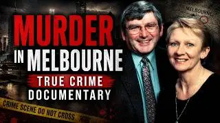 Murder in Melbourne (True Crime Documentary)