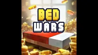 play Eg Wars / Bed Wars