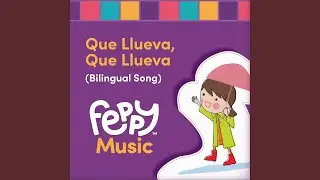 Que Llueva, Que Llueva (Bilingual Song)