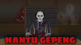 FLATTENED GHOST || SAKURA SCHOOL SIMULATOR HORROR MOVIE