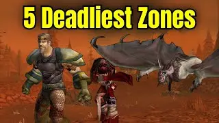 Top 5 MOST DANGEROUS Zones in WOW CLASSIC Hardcore