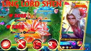 LING NEW SKIN LORD SHEN COMBO SKILL - BUILD TOP 1 GLOBAL LING ~ MLBB