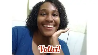 voltei!