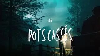 LRB - Pots cassés