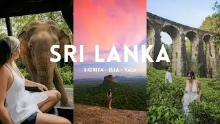 TWO WEEKS IN SRI LANKA (part one) - Sigiriya, Ella, Yalla National | travel vlog
