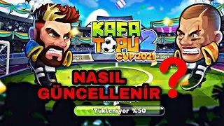 GÜNCELLEME VE OYUNA GİREMEME SORUNU kafa topu 2 head Ball 2