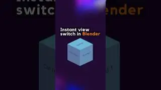 Instant view switch in Blender #3d #blender #b3d #blender3d #blenderrender3d