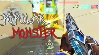 Popular Monster -VALORANT Montage