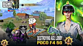DESTROYING ACE LOBBY💥WITH POCO F4 in BGMI | PUBG GAMING TEST 2024