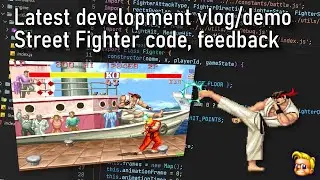 Latest development vlog update | Street Fighter code, tutorials, feedback
