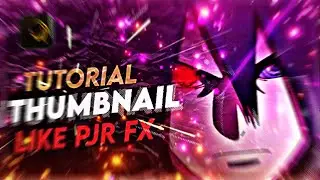 How to make thumbnail like PJR FX (part 1)