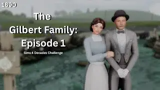 Starting in The 1890's | Sims 4 Decades Challenge | Autumn Plays Sims