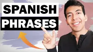 SPANISH IN 10 MINUTES | Must-Know Spanish Phrases! Learn Spanish for Beginners | Spanish Expressions
