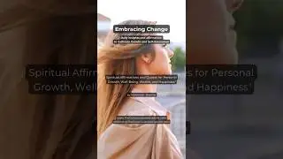Embracing Change 26-31 #the_consciousness_explorer #mastering_self_awareness #youtubeshorts #youtube