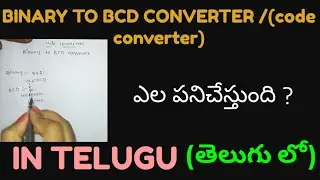 BINARY TO BCD CONVERTER(code converter)-(Linear digital integrated circuit applications)BTech,degree