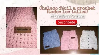 Chaleco bebe a crochet super fácil paso a paso,todos los talles (1/2)
