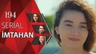 İmtahan (194-cü seriya)