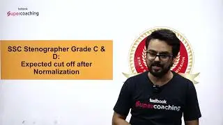 SSC Stenographer Cutoff After Normalization | SSC Steno Cutoff 2023 By Anurag Sir