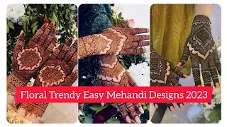 Beautiful Floral Trendy Mehandi Design 2023 For Brides 😍😍