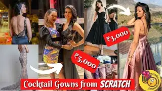 Cocktail Gowns made FROM SCRATCH Under Rs.3000😍 Pinterest Inspired + GIVEAWAY! #HustleWSar