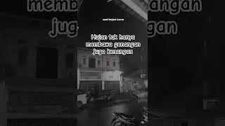 kenangan yang selalu muncul ketika hujan datang. #masukberanda #mencintaidirisendiri #sad