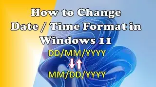 How to Change Date and Time Format in Windows 11 🔥