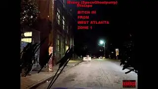 MONEY (SPACEGHOSTPURRP) - MIXTAPE : B!TCH I'M FROM ZONE 1 WEST ATLANTA 2022