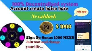How to create account NEXABLOCK | NEXB Me Sign Up kaise kare | Nexacore I'D Register #nexablock