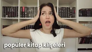 sizlerden gelen klişeleri yorumluyorum