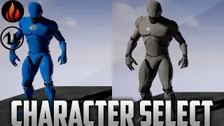 Unreal Engine 4 - Character Select