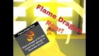 Flame Dragon Roar! | Anime Fighting Simulator