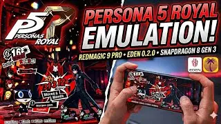 Persona 5 Royal on Android! | RedMagic 9 Pro Eden Emulator 0.2.0 Gameplay & Setup