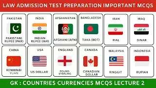 Countries currencies mcqs for Law Admission Test | LAT General knowledge MCQS