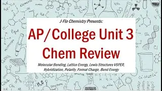 AP Chemistry Unit 3 Review (J Flo Chemistry)