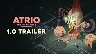 Atrio: The Dark Wild - 1.0 Launch Trailer