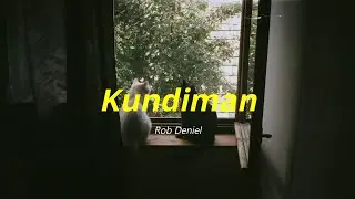 Kundiman - Rob Deniel (Slowed + Reverb) + Lyrics