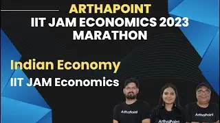 IIT JAM Economics Marathon - Indian Economy