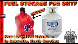 Properly Store Fuel For SHTF & VP Racing Fuel Jug Review!!!