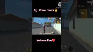 OP COME BACK✌ #2 #totalgaming #freefire #freefireshorts #desigamer #gyangaming #AGARMY