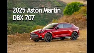 2025 Aston Martin DBX 707 - a LOT better than I expected