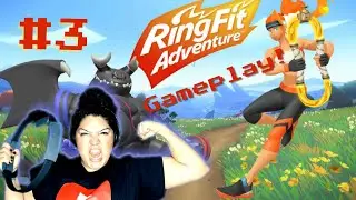I BETTER GET SWOLE AFTER THIS!! (Ring Fit Adventure part 3) 