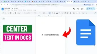 Center Text in Google Docs Vertically & Horizontally | Quick & Easy Guide