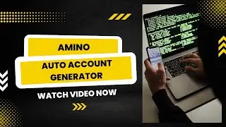 Auto Account generator tutorial video | Unlimited Amino accounts