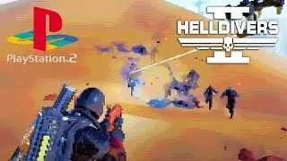 If Arrowhead made Helldivers 2 for the PlayStation 2